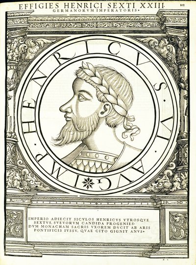 Henricus VI, illustration de Imperatorum romanorum omnium orientalium et occidentalium verissimae imagines ex antiquis numismatis - Hans Rudolf Manuel Deutsch
