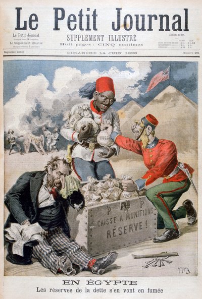 En Égypte : Les réserves de la dette partent en fumée, 1896 - Henri Meyer