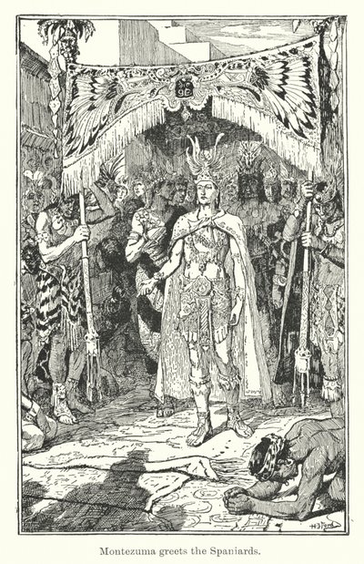 Montezuma salue les Espagnols (gravure) - Henry Justice Ford