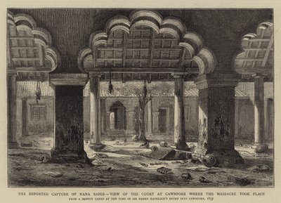 La capture rapportée de Nana Sahib, vue de la cour à Cawnpore où le massacre a eu lieu - Henry William Brewer