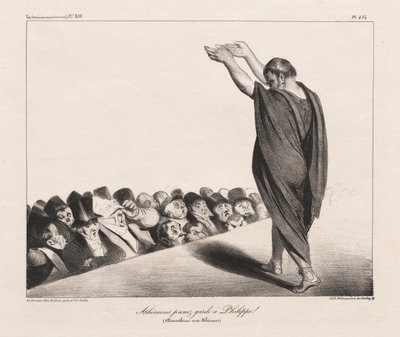 Athéniens, méfiez-vous de Philippe! (Démosthène aux Athéniens) - Honoré Daumier