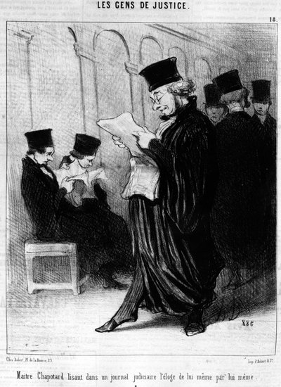 Maître Chapotter lisant dans un journal judiciaire les éloges de lui-même par lui-même, tiré de Gens de Justice, série de caricatures sur la Justice par Honoré Daumier. Charivari - Honoré Daumier