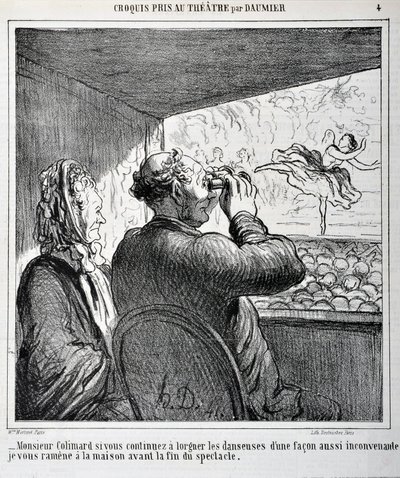 M. Colimard, si vous continuez à regarder les danseuses de manière aussi inappropriée, je vous ramènerai à la maison avant la fin du spectacle. Gravure par Honoré Daumier (1808-1879) dans Le Charivari. Taille de la feuille : 24,6x36cm. Palais Longchamp, Mu - Honoré Daumier