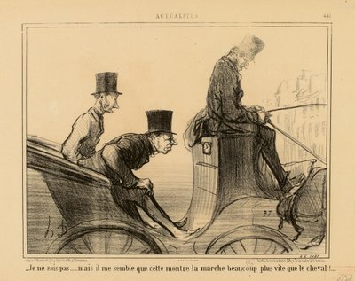Actualités n° 441 : - Je ne sais pas... mais il me semble que cette montre-là marche beaucoup plus vite que le cheval - Honoré Daumier