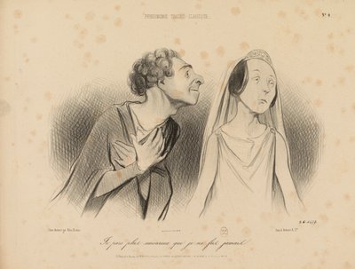Physionomies Tragico-Classiques. Je pars plus amoureux que je ne le fus jamais. N° 4. - Honoré Daumier