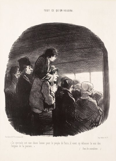 Le spectacle est une chose bonne pour le peuple de Paris - Honoré Daumier