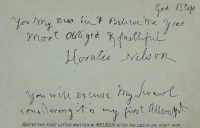 Partie de la première lettre écrite par Nelson après la perte de son bras droit - Horatio Nelson