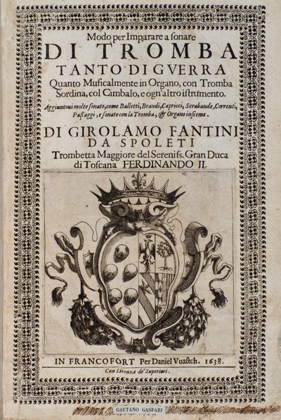Frontispice de Modo per imparare a sonare di tromba méthode pour apprendre la trompette par Girolamo Fantini (1600-1675) - Italian School