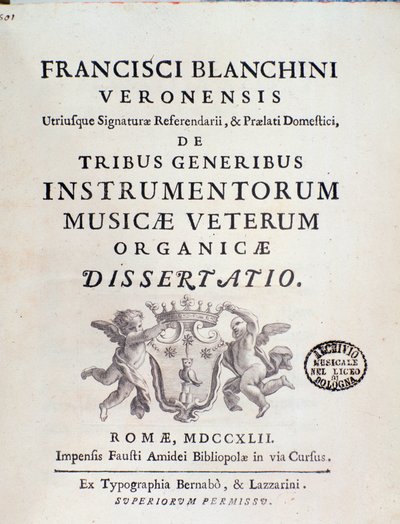 Frontispice de « de Tribus Generibus Instrumentorum Musicae Veterum », ouvrage sur les anciens instruments de musique par Francesco Bianchini - Italian School
