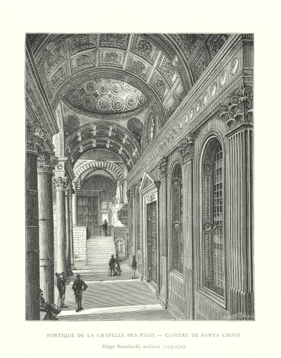 Portique de la Chapelle des Pazzi, Cloître de Santa Croce, Filippo Brunelleschi, architecte - Italian School