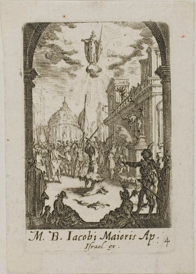 Martyre de saint Jacques le Majeur, quatrième planche des Martyres des Apôtres - Jacques Callot