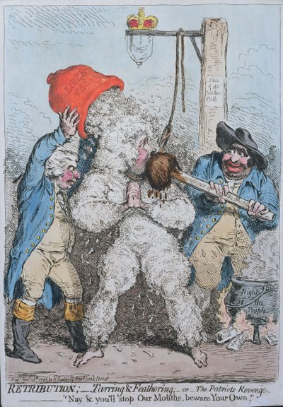 Le châtiment : Tarring and Feathering, or The Patriot