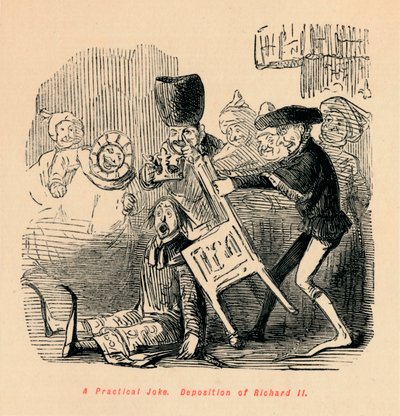 Une farce. Déposition de Richard II - John Leech