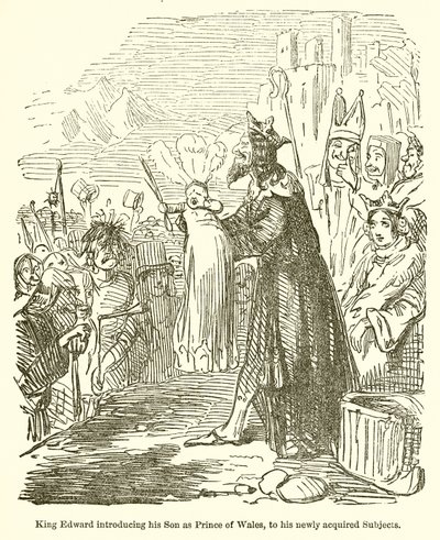 Le roi Édouard présentant son fils comme prince de Galles à ses nouveaux sujets - John Leech