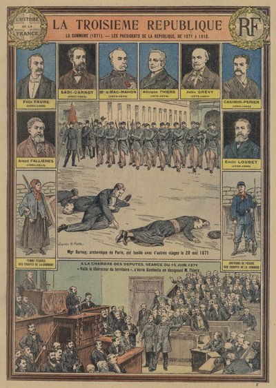 La Troisième République française : la Commune de Paris (1871) et les présidents de la République - Joseph Girard