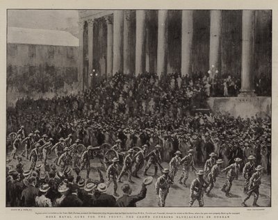 Plus de canons navals pour le front, la foule acclamant les marins à Durban - Joseph Nash