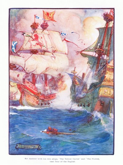 Sir Andrew avec ses deux navires le Yellow Carvel et le Flower, a battu cinq navires anglais - Joseph Ratcliffe Skelton