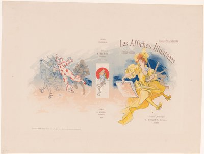 Couverture pour Les Affiches Illustrées par Ernest Maindron - Jules Cheret