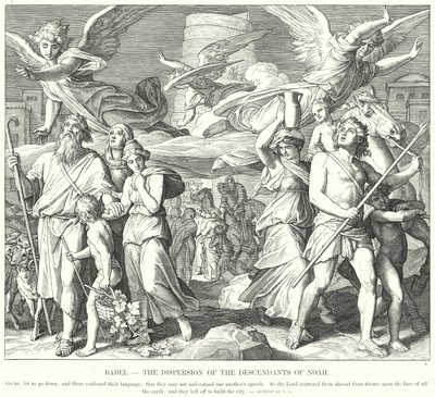Babel, la dispersion des descendants de Noé - Julius (after) Schnorr von Carolsfeld