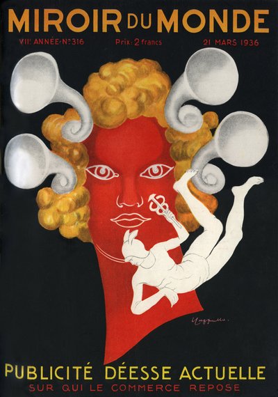 Allégorie de la Publicité « Déesse actuelle sur laquelle repose le commerce », avec Mercure, dieu des voyageurs et du commerce. Couverture du magazine Miroir du monde n°316, 21 mars - Leonetto Cappiello