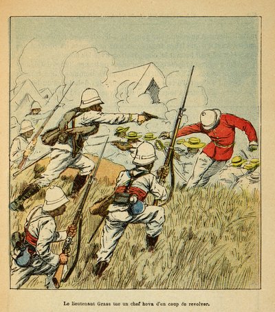 La Guerre à Madagascar - Histoire anecdotique des expéditions françaises de 1885-1895 par Henri Galli dit Gallichet (1854-1922), illustrée par Louis Bombled (1862-1927) : Le lieutenant Grss tue un chef Hova lors des batailles de Tsarasaotra en 1895, Collec - Louis Charles Bombled