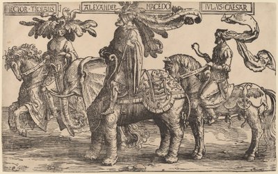 Hector de Troie, Alexandre de Macédoine, Jules César - Lucas van Leyden