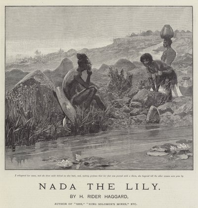 Nada la Lily, par H. Rider Haggard - Richard Caton Woodville junior