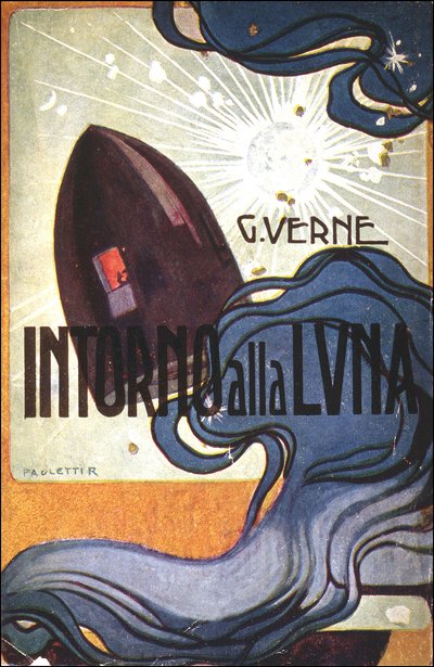 Couverture. ill. de Intorno alla luna (De la Terre à la Lune) par Jules Verne - Rodolfo Paoletti