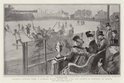 Le jeu national du Canada, un match de crosse devant le duc et la duchesse de Cornwall à Ottawa - Sydney Prior Hall