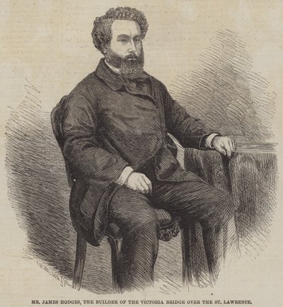 M. James Hodges, le constructeur du pont Victoria sur le Saint-Laurent - Thomas Harrington Wilson