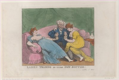 Ladies Trading on Their Own Bottom - Thomas Rowlandson