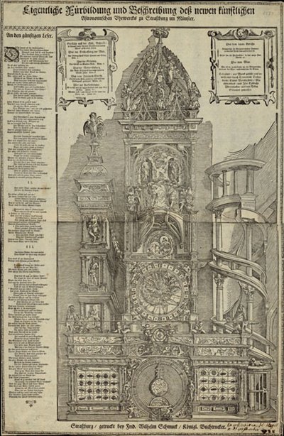 Eigentliche Fürbildung und Beschreibung des neuen künstlichen Astronomischen Uhrwercks zu Strassburg (formation et description du nouveau mécanisme d