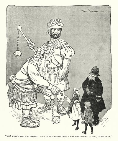 "Ah ! Voici Gog et Magog, c