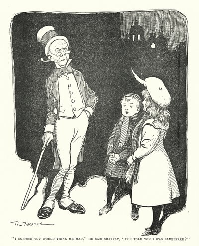 "Je suppose que vous me prendriez pour un fou," dit-il brusquement, "si je vous disais que j