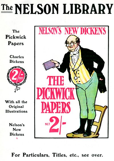 Publicité pour Les Papiers Pickwick de Charles Dickens, vendus par la Nelson Library, 1912 - Unbekannt