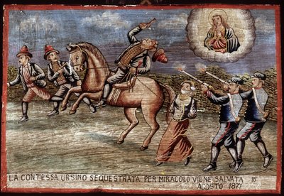 Brigandage, ex-voto en 1871 : la comtesse Ursino vient d