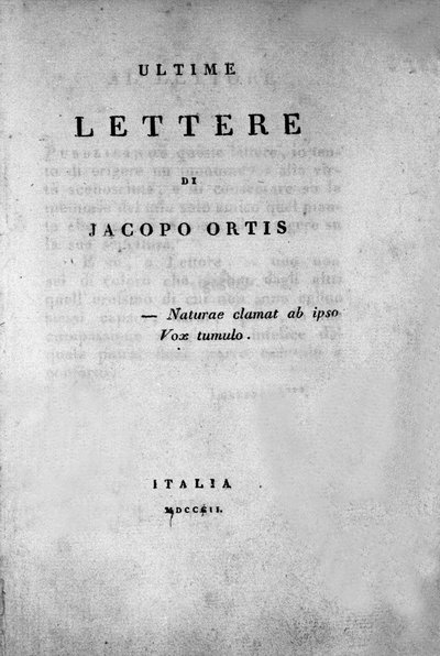 Frontispice de « Les Dernières Lettres de Jacopo Ortis » par le poète et dramaturge italien Ugo Foscolo (1778-1827) 1802 - Unknown artist