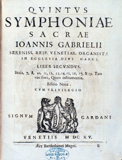 Frontispice du deuxième livre de Sacrae symphoniae par Giovanni Gabrieli - Unknown artist