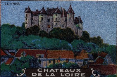 Les châteaux de la Loire : le château de Luynes, début du 20ème siècle (chromo) - Unknown Artist