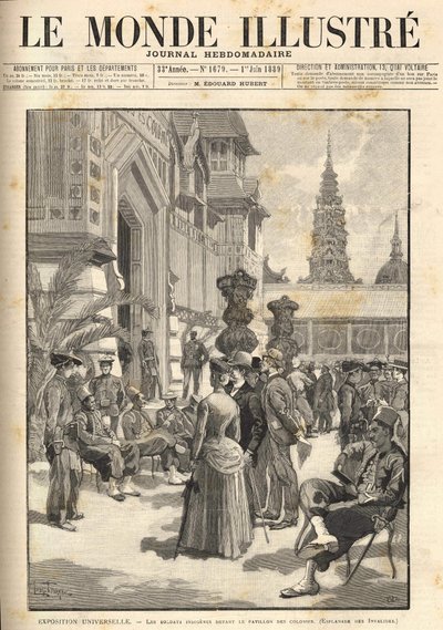 Exposition Universelle 1889 - Soldats indigènes devant le Pavillon Colonial (Esplanade des Invalides). Couverture « Le Monde Illustré » du 01/06/1889 - Unknown artist