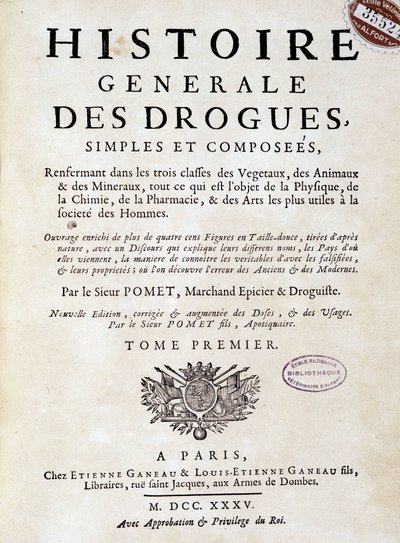 Page de couverture de la « Histoire générale des drogues, simples et composées » par Pomet - Unknown artist