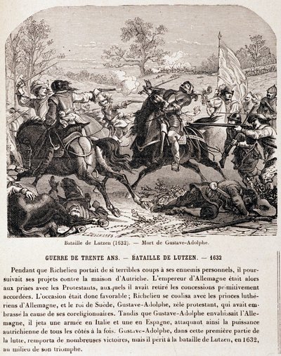 Guerre de 30 ans : Bataille de Lützen (1632) et la mort de Gustave Adolphe. - dans « L