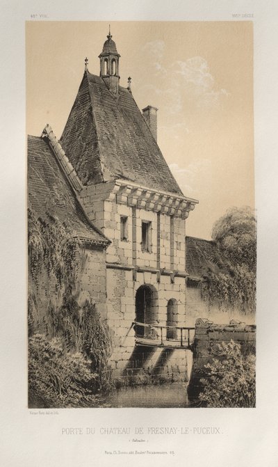 Architecture Pittoresque ou Monuments des XVeme et XVIeme Siecles: Chateaux de France des XV et XVI Siecles: Pl. 48, Porte Du Château de Fresnay-Le-Puceux (Calvados) - Victor Petit