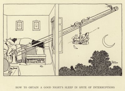Comment obtenir une bonne nuit de sommeil malgré les interruptions - William Heath Robinson