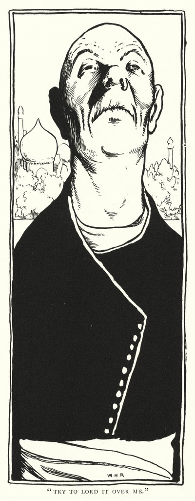 "Essayez de me dominer" - William Heath Robinson