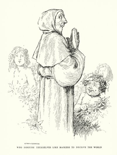 Qui se déguisent comme des masques pour tromper le monde - William Heath Robinson