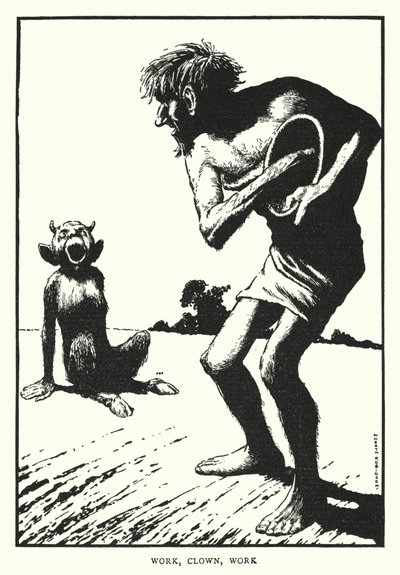 Travaille, clown, travaille - William Heath Robinson