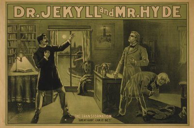 Dr. Jekyll et Mr. Hyde, c.1890 - . .