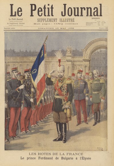 Visiteurs royaux en France : Prince Ferdinand de Bulgarie au Palais de l