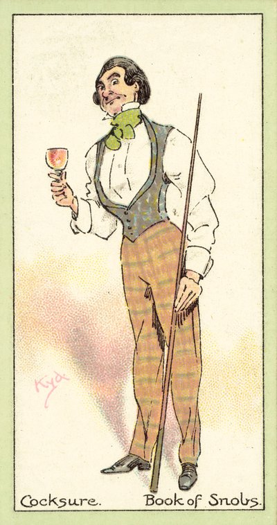 Cocksure, Livre des Snobs - after Joseph Clayton Clarke